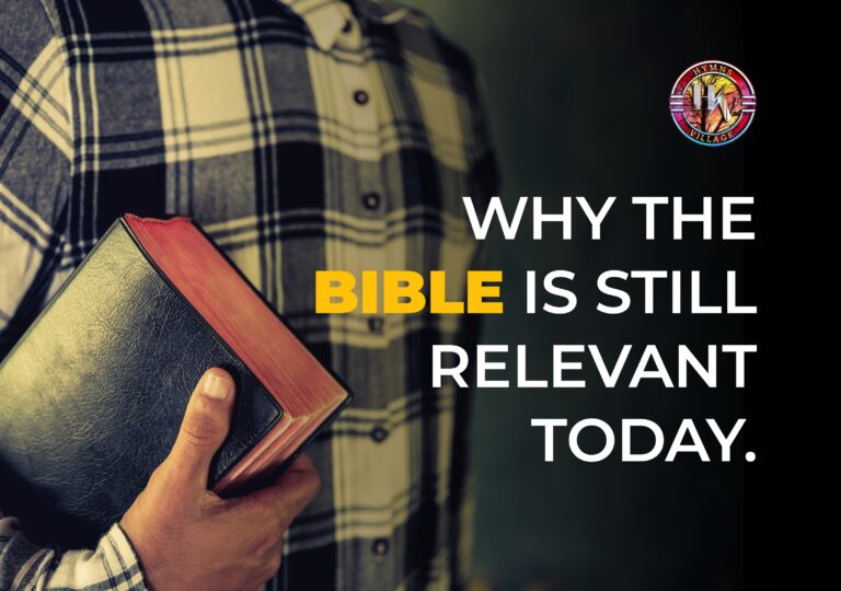 Why the Bible Is Still Relevant Today