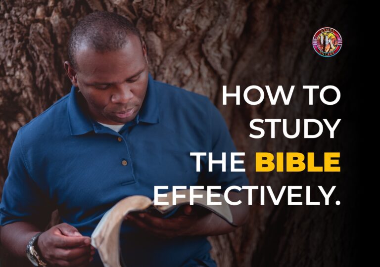How to Study the Bible Effectively