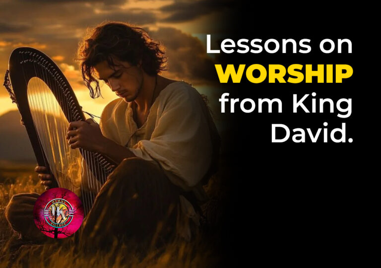 Lessons on Worship from King David