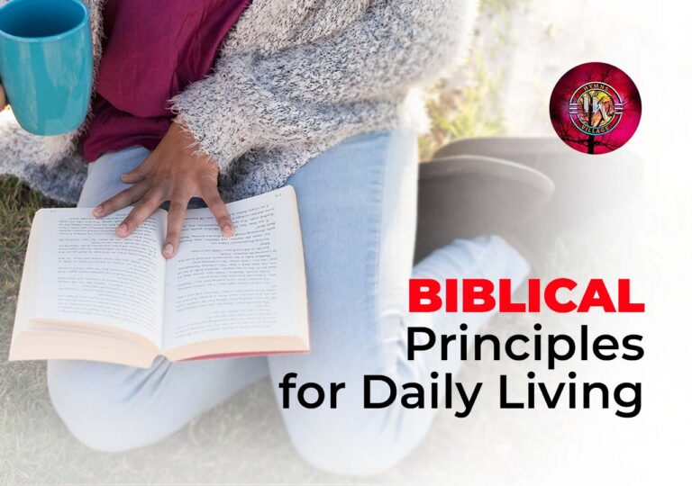 Biblical Principles for Daily Living