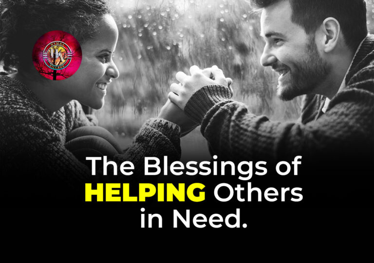 The Blessings of Helping Others in Need