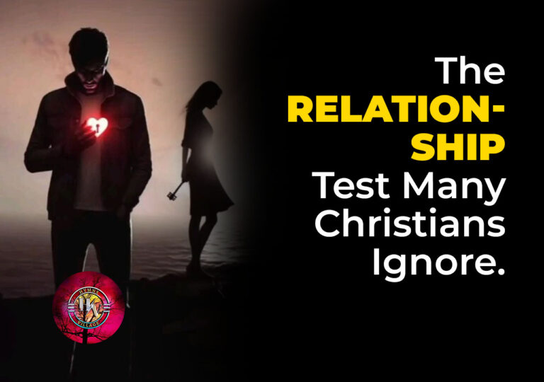 The Relationship Test Many Christians Ignore