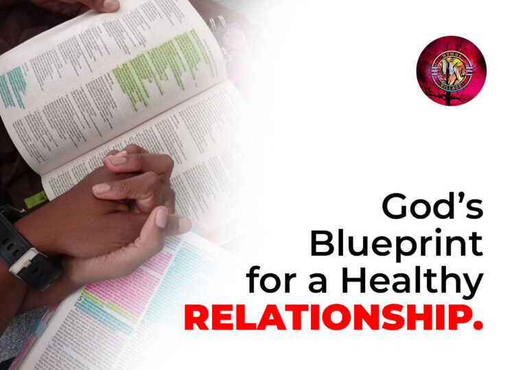 God’s Blueprint for a Healthy Relationship