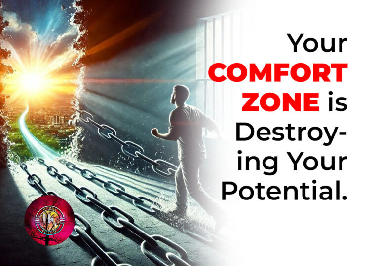 Your Comfort Zone is Destroying Your Potential