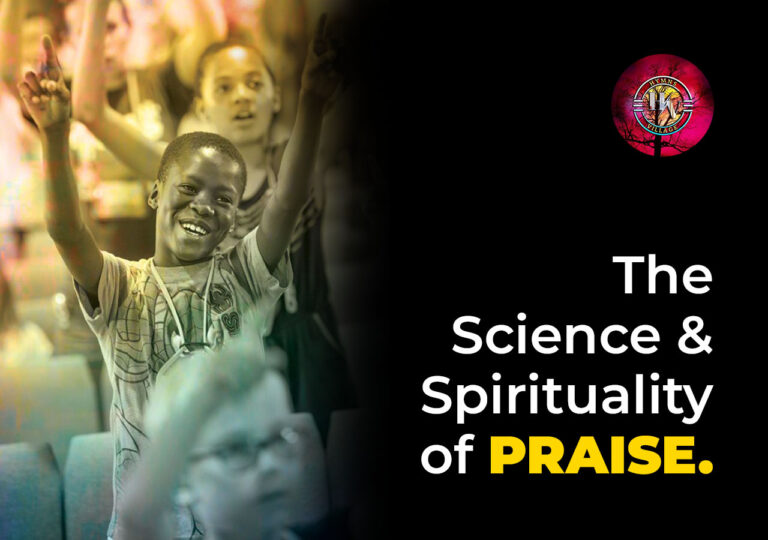 The Science and Spirituality of Praise
