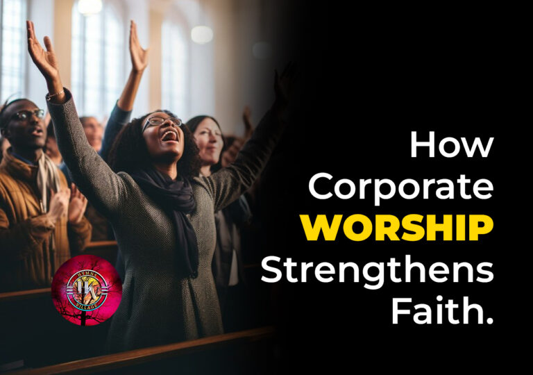 How Corporate Worship Strengthens Faith