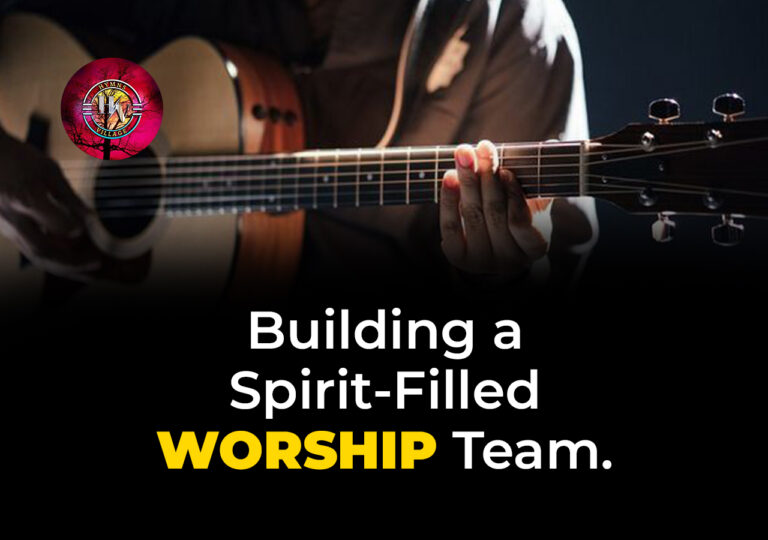 Building a Spirit-Filled Worship Team