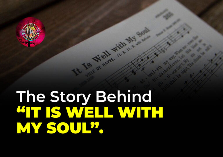 The Story Behind “It Is Well With My Soul”