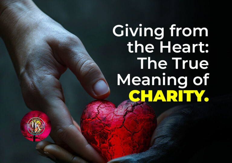 Giving from the Heart: The True Meaning of Charity