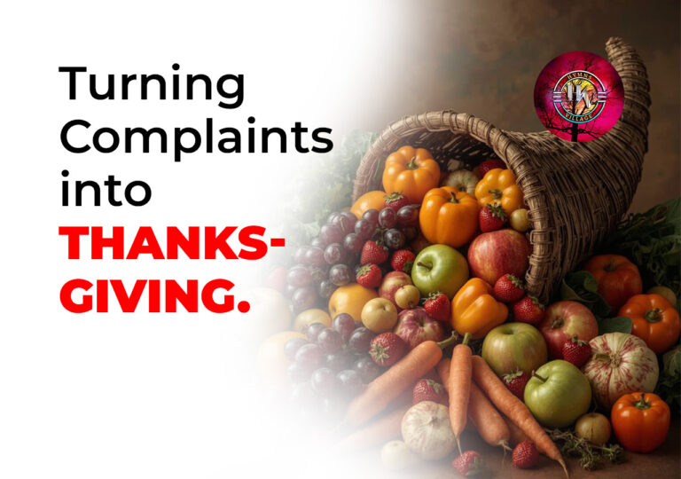 Turning Complaints into Thanksgiving